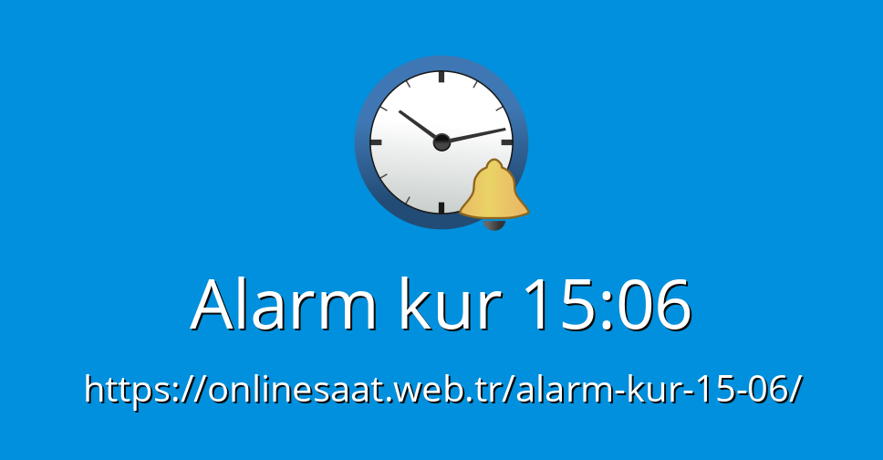 Alarm kur 1506 Online Alarm Saati Alarm Kur