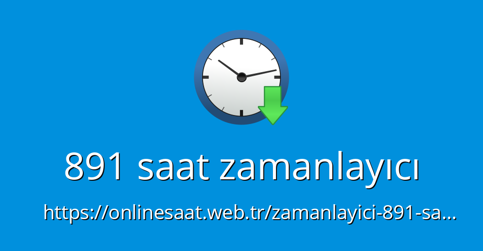 891 Saat Zamanlay c Online Zamanlay c 