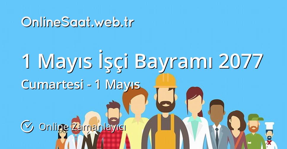 1 Mayıs İşçi Bayramı 2077