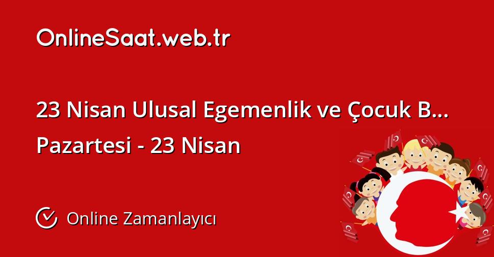 23 Nisan Ulusal Egemenlik ve Çocuk Bayramı 2018