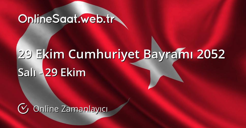 29 Ekim Cumhuriyet Bayramı 2052