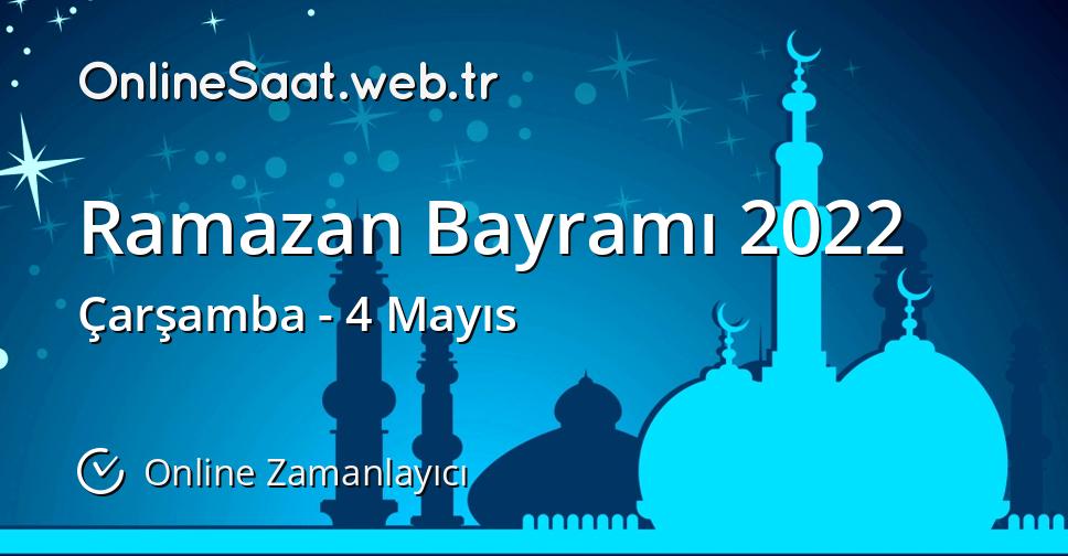 Ramazan Bayramı 2022