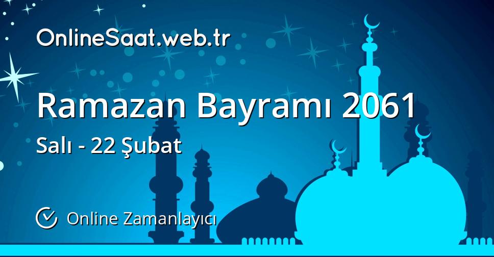 Ramazan Bayramı 2061