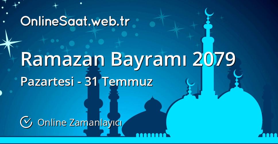 Ramazan Bayramı 2079