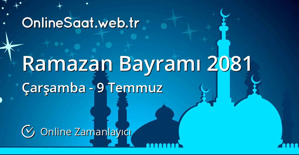 Ramazan Bayramı 2081